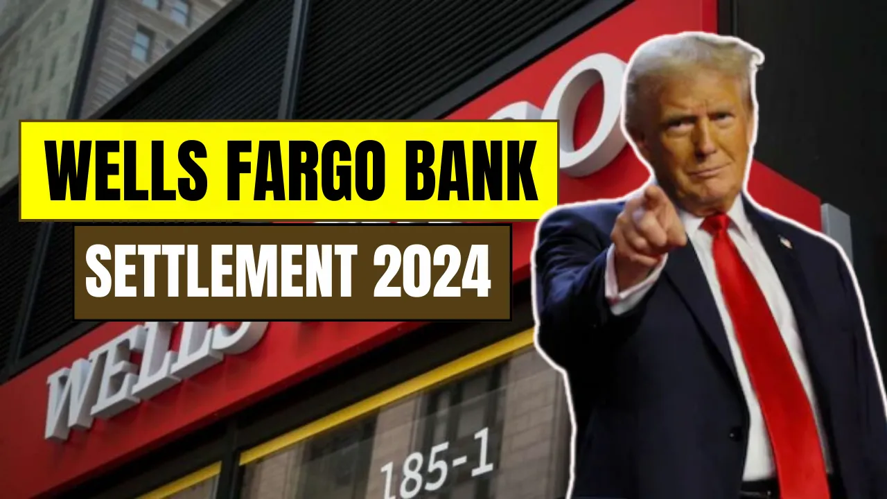 Wells_Fargo_Bank_Settlement_2024