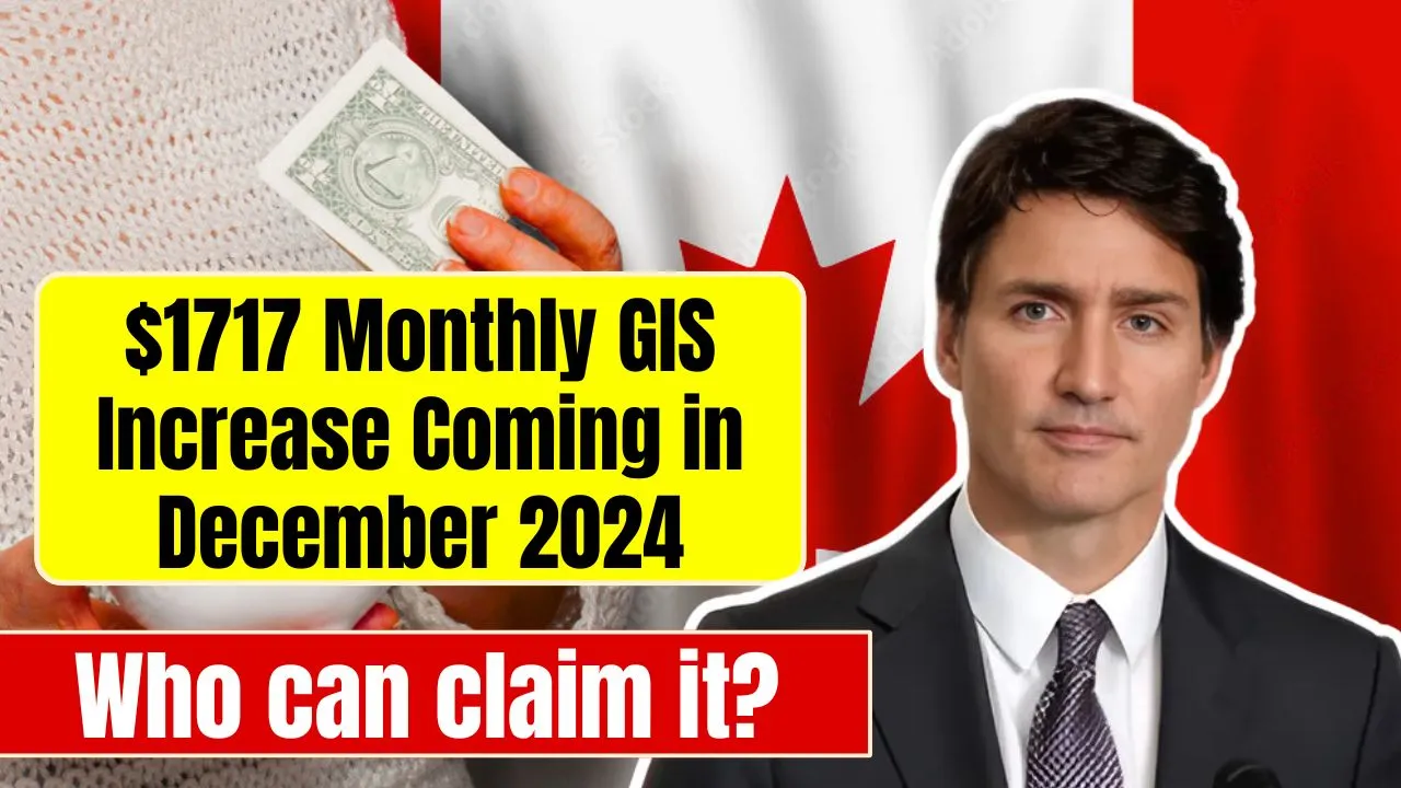 $1717 Monthly GIS Increase Coming in December 2024