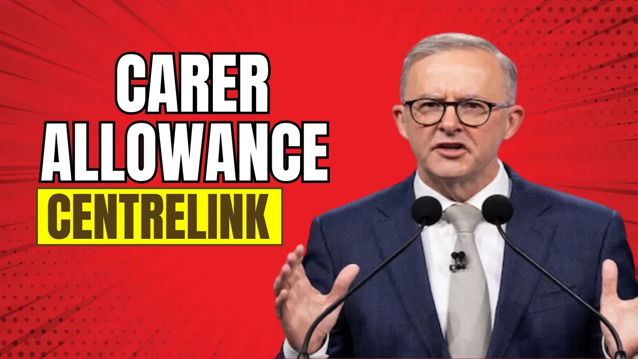 Carer Allowance Centrelink