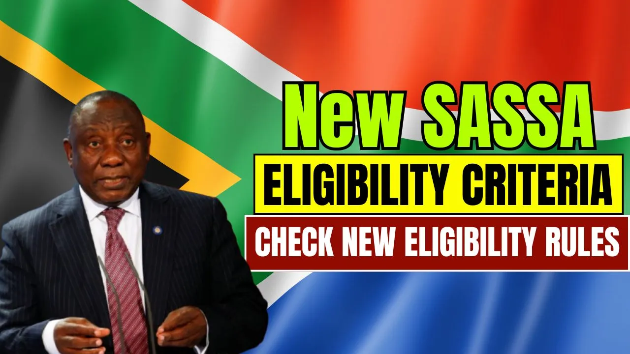 New SASSA Eligibility Criteria