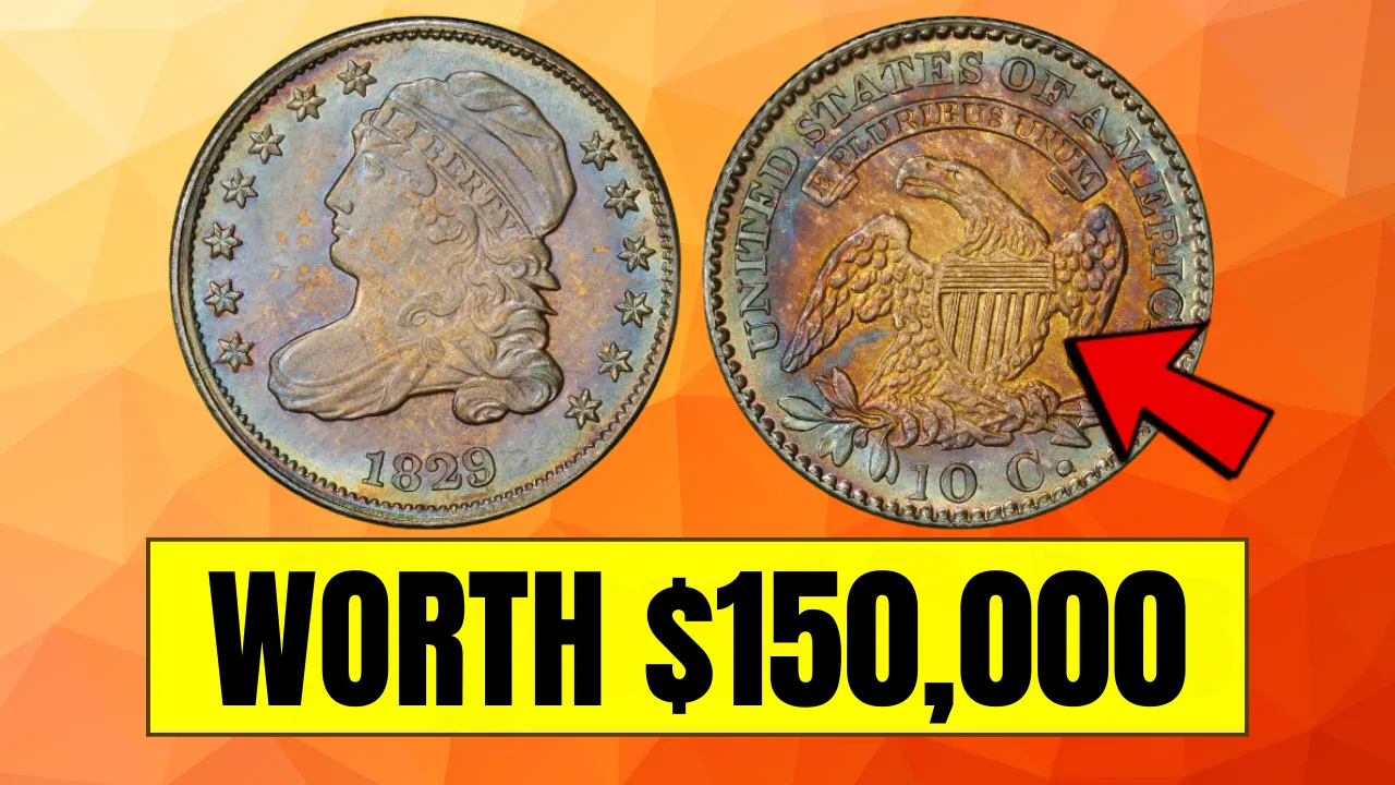 Rare 1829 Capped Bust Dime Worth $150,000