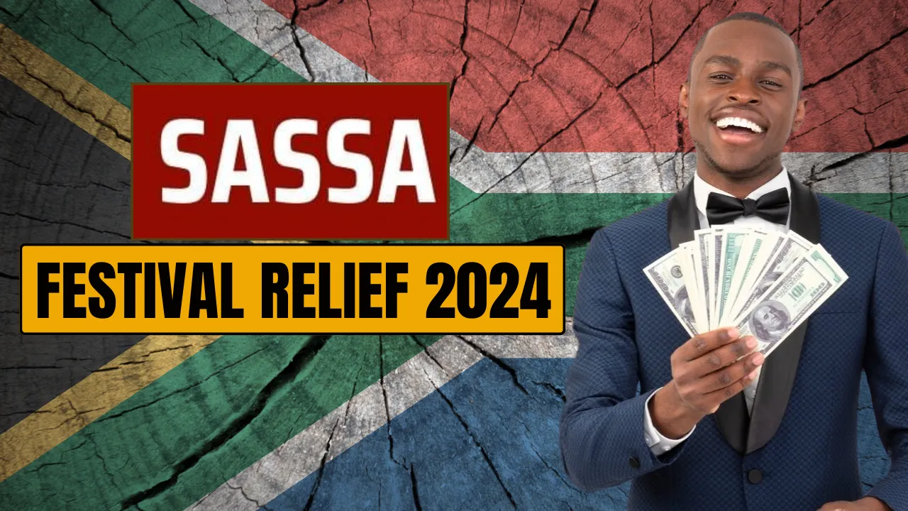 SASSA 2024 Festival Relief