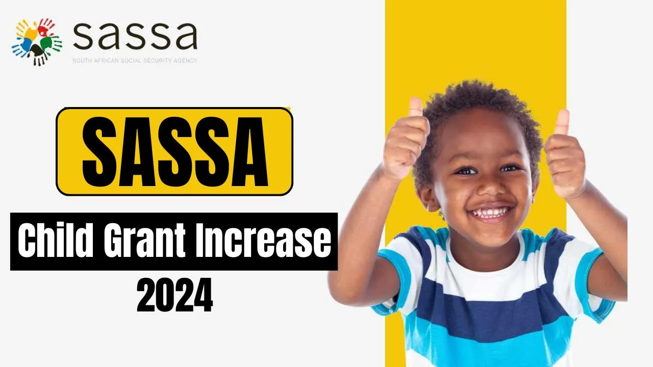 SASSA Child Grant Increase 2024