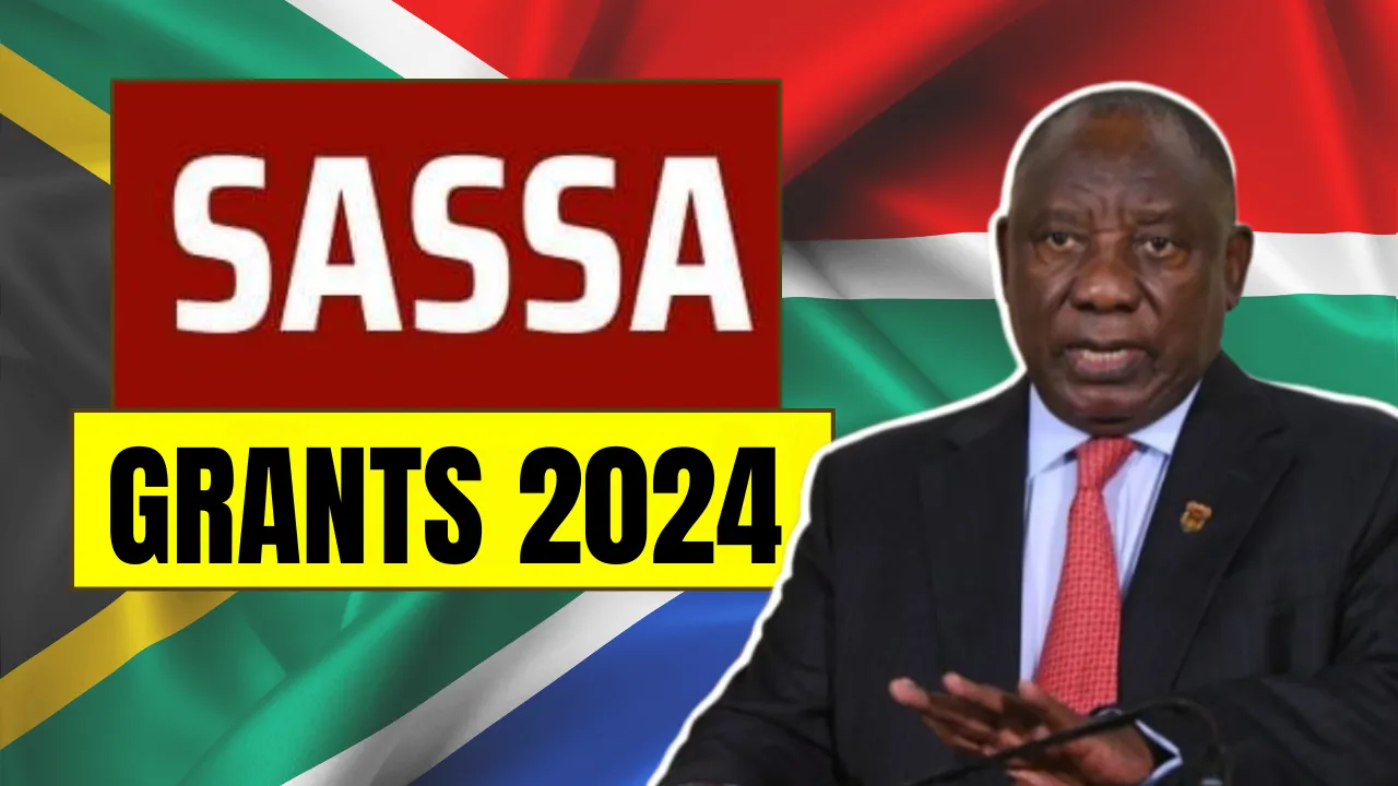 SASSA Grants 2024