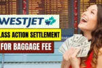 WestJet Class Action Settlement for Baggage Fee